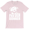 ted fick dich donner T-Shirt