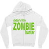 daddy's little zombie hunter Zipper Hoodie