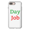 day job iPhone 8 Plus