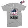 Veteran Don't Thank Me Thank My Brothers Who Never Came Back Exclusive T-shirt