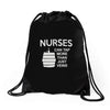 nurses can tap more than just veins Drawstring Bags