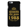 queens are born in 1988 iPhone 6 Plus/6s Plus Case