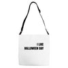 i like halloween day Adjustable Strap Totes