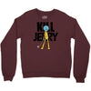 kill jerry Crewneck Sweatshirt