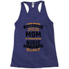 Super Cool Mom Of A Freaking Awesome Nurse Racerback Tank