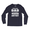 proud dad of a freaking awesome artist Long Sleeve Shirts