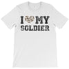 i love my soldier hunter camouflage T-Shirt