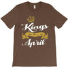 kings are born in april T-Shirt