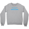 i don't get drunk Crewneck Sweatshirt