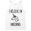 i believe in unicorns Tank Top