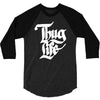 thug life 3/4 Sleeve Shirt