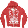 Never Underestimate Dog Rescuer Who Was Born October Zipper Hoodie
