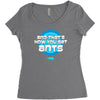 and that&rsquo;s how you get ants Women's Triblend Scoop T-shirt