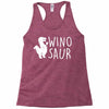 winosaur 2 Racerback Tank