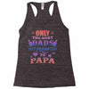 only the best dads get promoted to papa Racerback Tank
