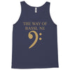 the way of bassline Tank Top