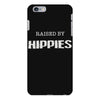 raised by hippies (2) iPhone 6 Plus/6S Plus Case