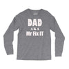 dad aka mr fix it Long Sleeve Shirts
