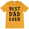 Best Dad Ever T-Shirt