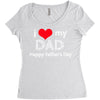 i love my dad Women's Triblend Scoop T-shirt