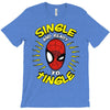 friendly neighborhood single man T-Shirt