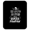 You Cant Scare Me I am Biker Pawpaw Mousepad