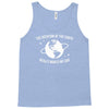 the rotation of earth really makes my day Tank Top
