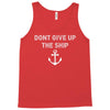 Don't Give Up the Ship Tank Top