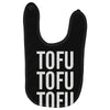 tofu tofu tofu Baby Bibs