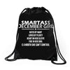 Smartass December Girl Drawstring Bags