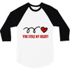 you stole my heart (2) 3/4 Sleeve Shirt