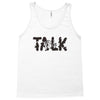 WE TALK Tank Top