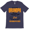 grandpaI'm Called Grandpa Because I'm Way Too Cool To Be Called Grandf T-Shirt