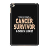 This Is What a Cancer Survivor Looks Like iPad Mini 4