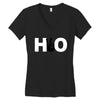 ho Women's V-Neck T-Shirt