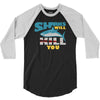 sharks will kill you 3/4 Sleeve Shirt
