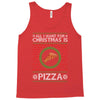 All I Want For Christmas Is Pizza Ugly Christmas For Dark Tank Top