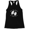 ask me about my 7inches Racerback Tank