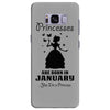 Princesses Are Born In January Samsung Galaxy S8 Plus
