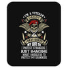 I'm A Veteran Daddy T Shirt Mousepad