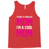 i'm not a regular mom cool Tank Top