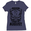 Never Underestimate Dog Rescuer Who Was Born August Ladies Fitted T-Shirt