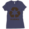karma recycle Ladies Fitted T-Shirt