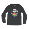 Bee proud Long Sleeve Shirts