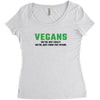 Vegans We're Not Crazy We're Just From The Future Women's Triblend Scoop T-shirt