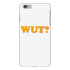 Wut iPhone 6 Plus/6s Plus Case