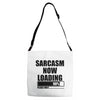 sarcasm now loading (2) Adjustable Strap Totes