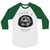 take a nap 3/4 Sleeve Shirt