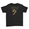 the way of bassline Youth Tee