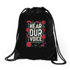 Women's March Hear Our Voice Drawstring Bags